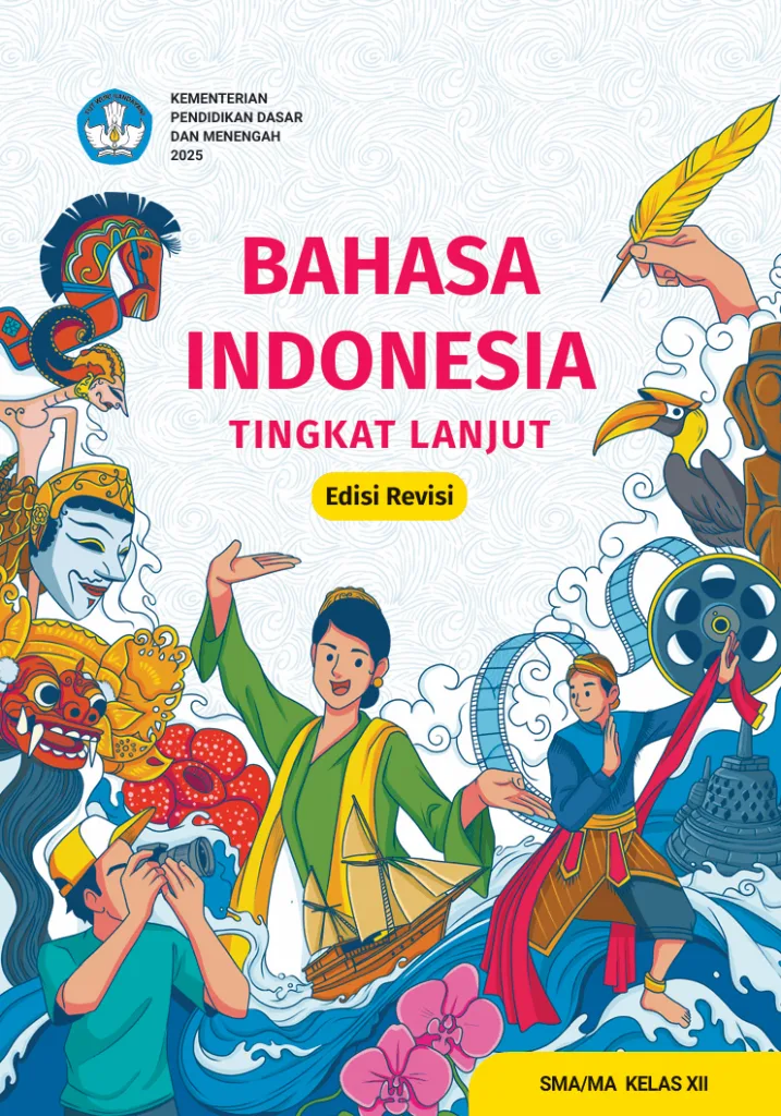 Bahasa Indonesia Kelas XII